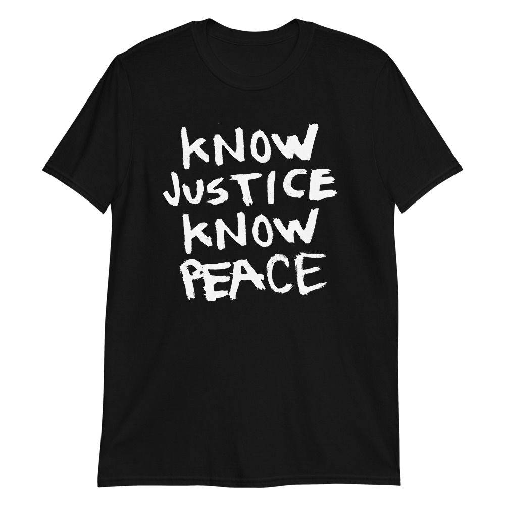 Know Justice Know Peace Hand Style - Image 7