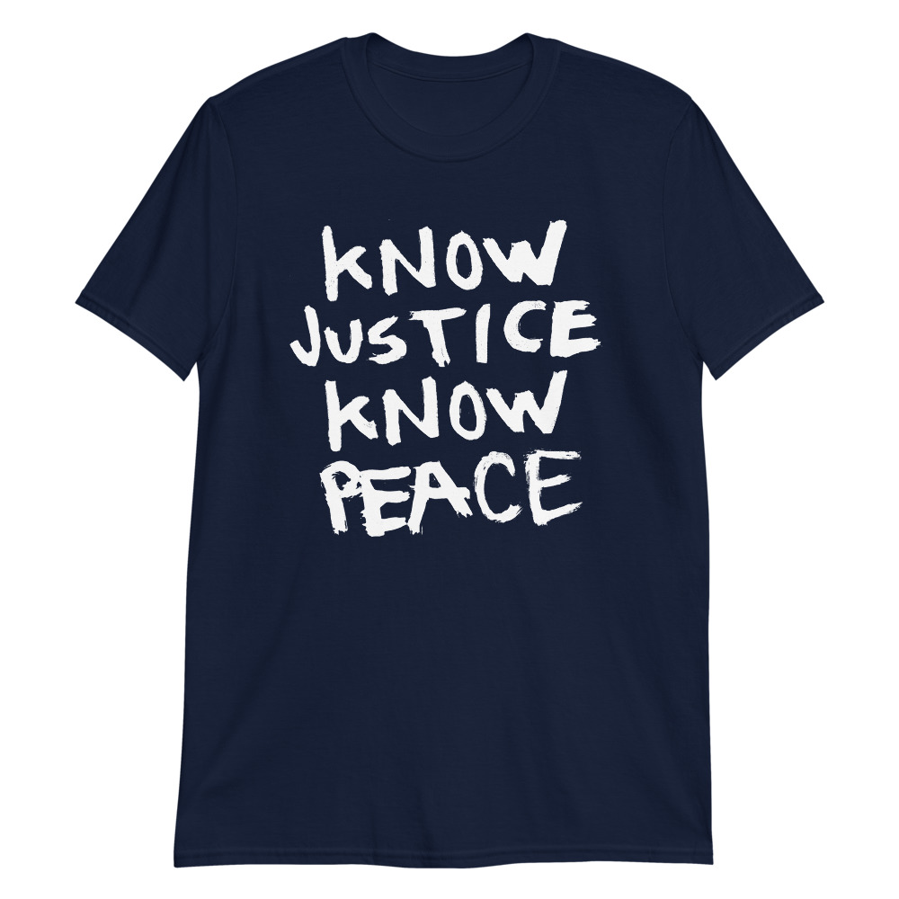 Know Justice Know Peace Hand Style - Image 6