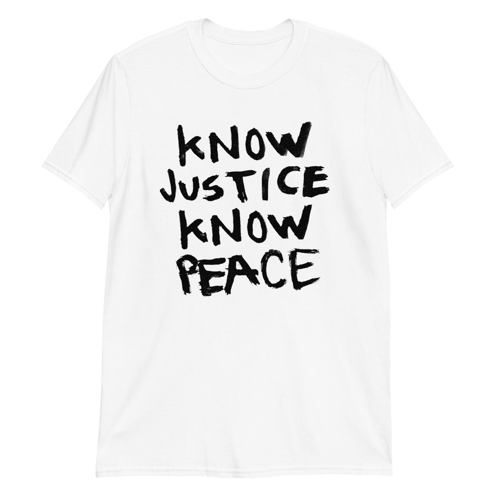 Know Justice Know Peace Hand Style - Image 3